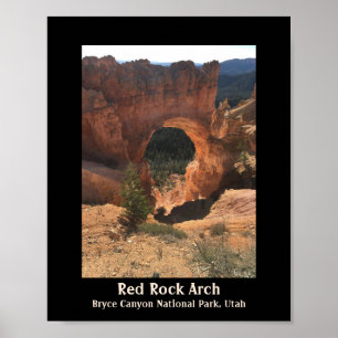Red Rock Arch Bryce Canyon National Park Utah Poster