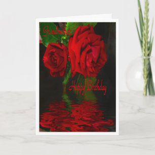 Red Rose Refleted — Happy Birthday Grandmother Card