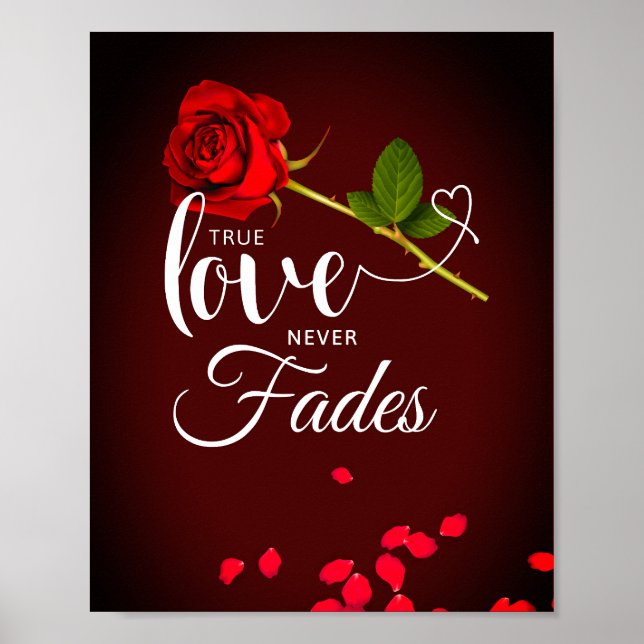 Red Rose True Love Never Fades Poster (Front)