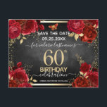 Red Roses 60th Birthday Save the Date Postcard<br><div class="desc">Red roses,  faux gold foil leaves,  tiny red and gold butterfly. Elegant floral design for any year birthday celebration.Easy to personalise with template. Gorgeous save the date birthday template design.</div>