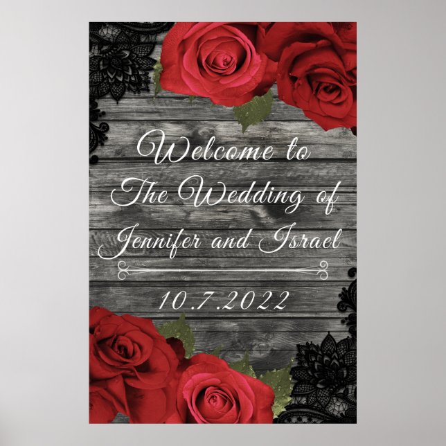 Red Roses Rustic Black Lace Wedding Wedding Sign (Front)