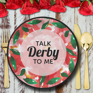 Red Roses Talk Derby to Me Paper Plate