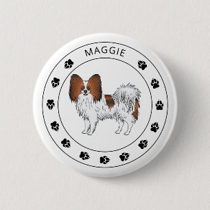 Red Sable Papillon Cute Dog With Name And Paws 6 Cm Round Badge