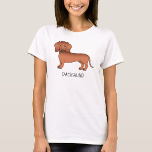 Red Smooth Coat Dachshund Cute Cartoon Dog & Text T-Shirt