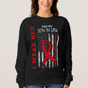 Red Son In Law Heart Disease Awareness Flag Matchi Sweatshirt