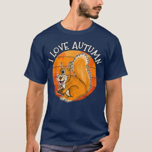 Red Squirrel, I Love Autumn, Wildlife Lover, Fall T-Shirt