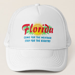 Red State Florida Bigotry  Trucker Hat