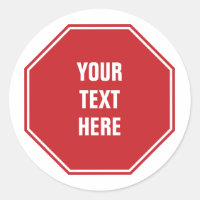 Red Stop Sign with Any Text