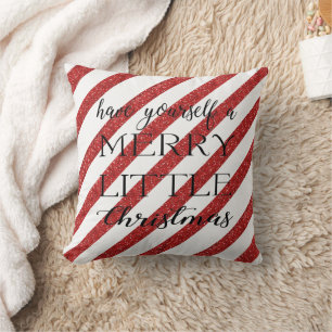 Red Stripe Have Yourself a Merry Little Christmas Cushion