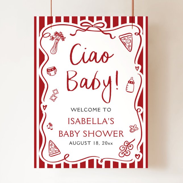 Red Stripes Italian Ciao Baby Baby Shower Welcome Poster (Red Stripes Hand Drawn Italian Ciao Baby Baby Shower Welcome Sign )