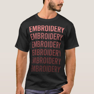 Red Text Embroidery Embroidering Embroider T-Shirt