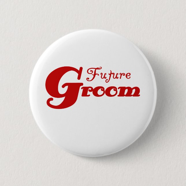 Red Text Future Groom 6 Cm Round Badge (Front)