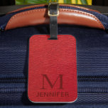 Red Textured Leather Monogram Personalised Name Luggage Tag<br><div class="desc">This design features a red textured faux leather look with a personalised monogram and name. Personalise by editing the text in the text box or delete the text for no name or monogram. #monogram #monogrammed #initial #name #personalised #red #leather #texture #travel #luggage</div>
