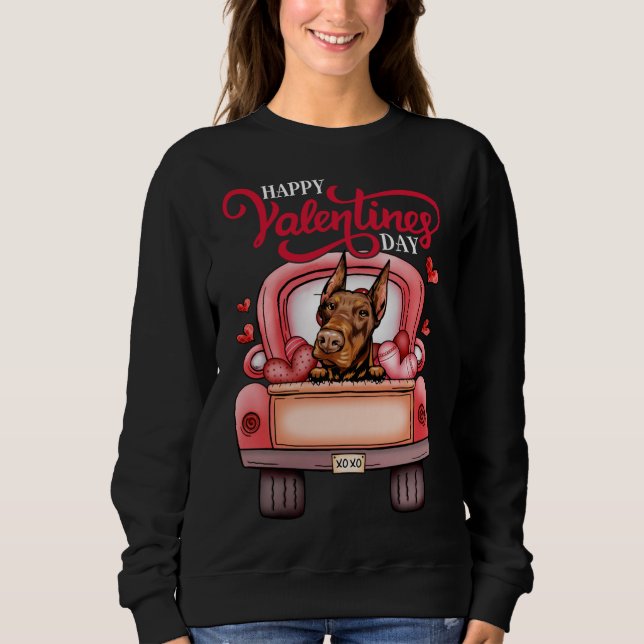 Red Truck Happy Valentines Day Doberman Pinscher D Sweatshirt (Front)