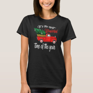 Red Truck Pick Up Christmas Tree Most Wonderful Ti T-Shirt