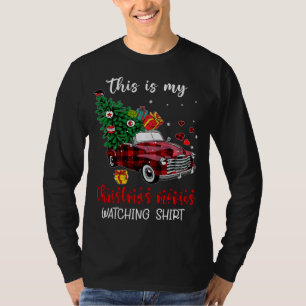 Red Truck This Is My Christmas Movie Watching Buff T-Shirt