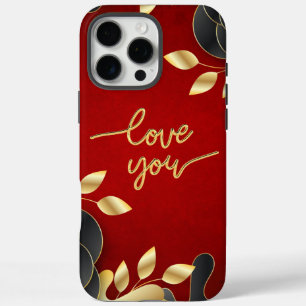 Red Valentine's Day Love You With Floral Frame iPhone 16 Pro Max Case