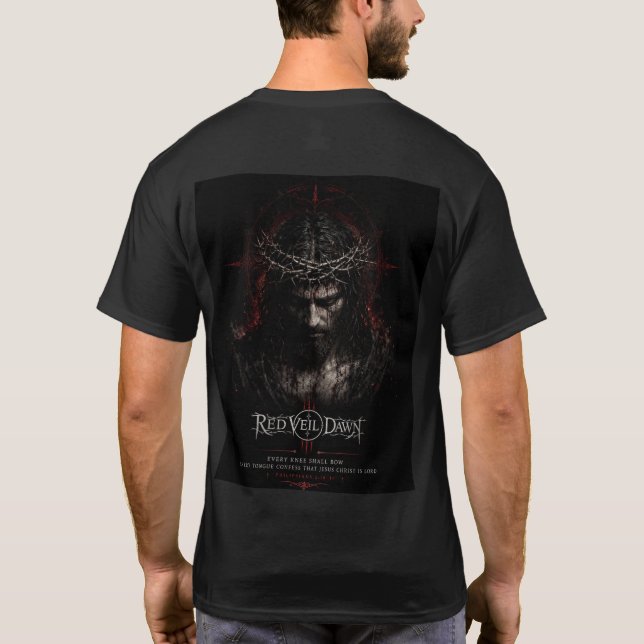 RED VEIL DAWN - Every Knee will bow T-Shirt (Back)