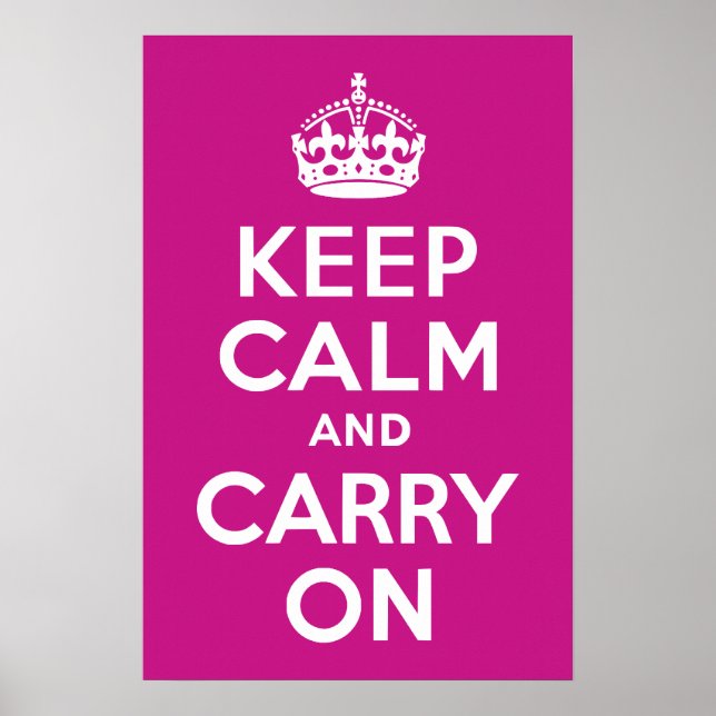 Red-Violet Keep Calm and Carry On Poster (Front)