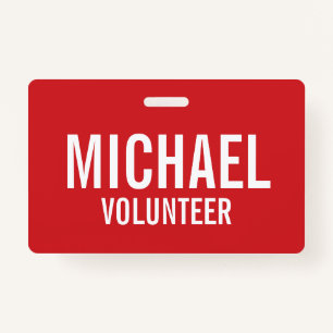 Red Volunteer Badge with Custom Name ID Badge