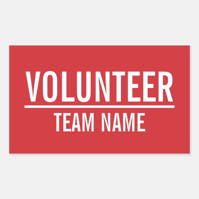 Red Volunteer Badge with Custom Team Name Rectangular Sticker (Front)