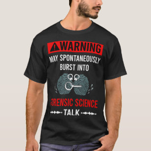 Red Warning Forensic Science Forensics T-Shirt