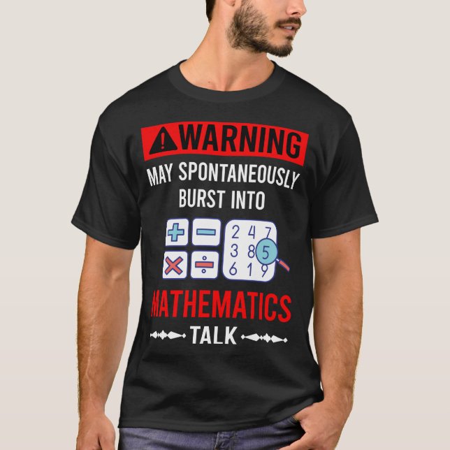 Red Warning Mathematics Math Maths T-Shirt (Front)