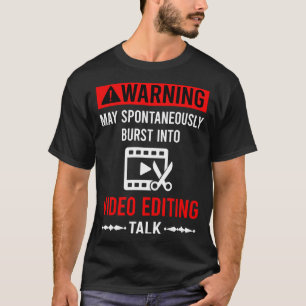 Red Warning Video Editing Editor T-Shirt