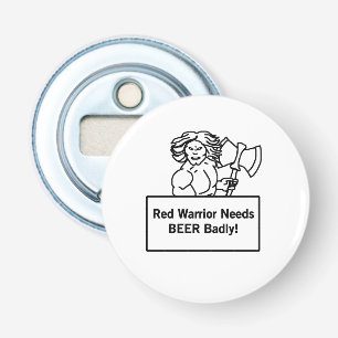 Red Warrior Needs BEER Badly - Gauntlet 2 Bottle Opener
