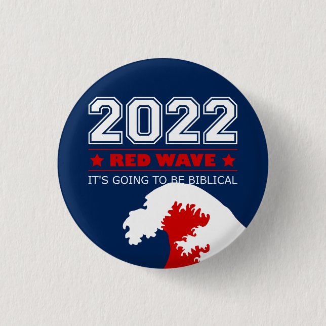 RED WAVE 2022 Midterm Elections USA 3 Cm Round Badge (Front)