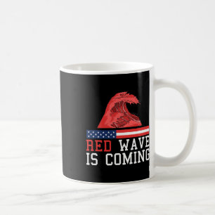 Red Wave Is Coming 2025 Presidential Election Repu Coffee Mug