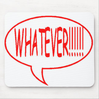 Red Whatever Speech Bubble Mouse Pad