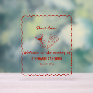 Red Whimsical Frame That's Amore Italian Wedding Acrylic Sign