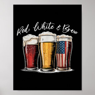 Red White & Beer Patriotic Usa Flag 4th Of Jul Poster