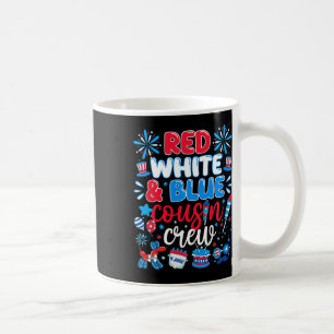 Red White & Blue Cousin Crew 4th Of July Indep Coffee Mug