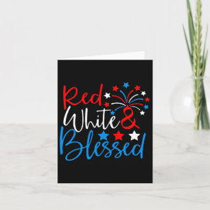 Red White And Blessed Shirt 4th Of July Independen Card
