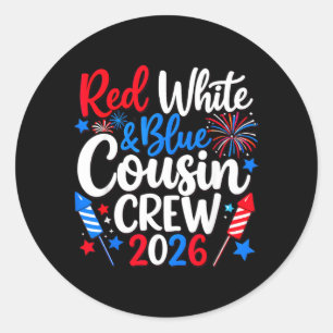 Red White and Blue Cousin Crew 4th of July Family Classic Round Sticker