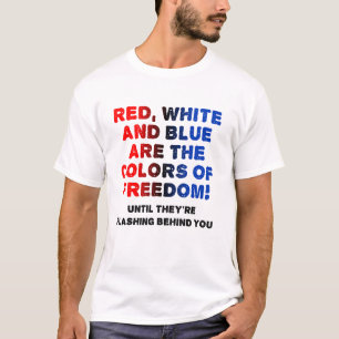 Red White and Blue Funny Tshirt