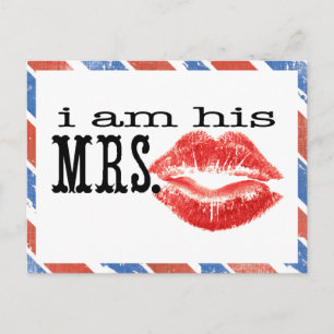 Red White and Blue I am His Mrs. Postcard