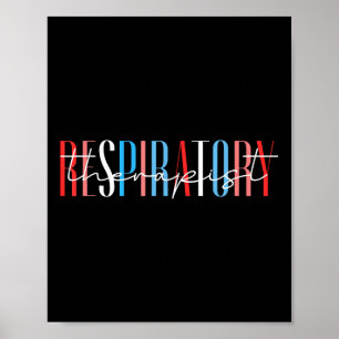 Red White And Blue Respiratory Therapist Memorial Poster
