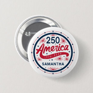 Red White and Blue USA America's 250th Anniversary 6 Cm Round Badge