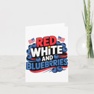 Red, White And Blueberries Patriot Card