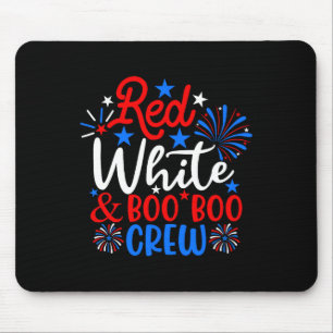 Red White And Boo Boo Crew Funny 4th Of July Nurse Mouse Pad