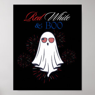 Red White And Boo Ghost 4th Of July Independence D Poster
