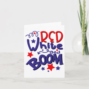 Red White And Boom Shirt 4th Of July For Boys Card