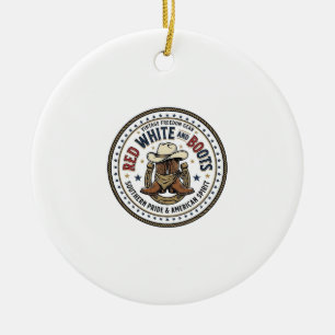 Red White And Boots Patriotic Patriotic Southern C Ceramic Ornament