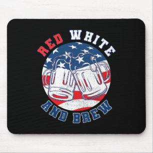 Red White And Brew! For A 4th Of July Beer Merica Mouse Pad
