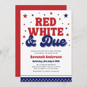 Red, White and Due 4th July Patriotic Baby Shower  Invitation