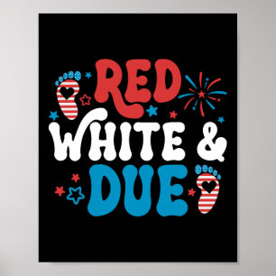 Red White And Due 4th Of July Pregnancy Announceme Poster