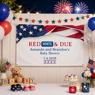 Red, White and Due July Fourth Baby Shower Banner